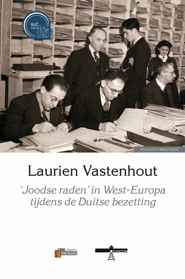`Joodse raden  in West-Europa tijdens de Duitse bezetting – Laurien Vastenhout – boek cover